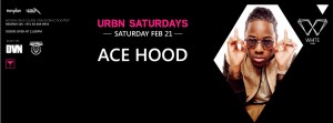 Ace Hood @ White Dubai on Saturday 21 2015