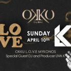 Dubai Nightlife Events: Sunday & Monday April 10,11 2016