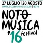 Noto Musica Festival 2016 @ Cortile Collegio dei Gesuiti