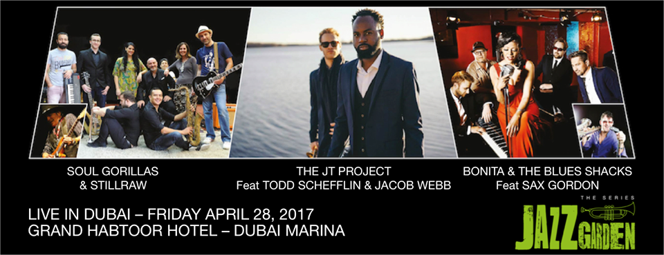 Jazz Garden - The Series @ Habtoor Grand Resort on 28th April 2017