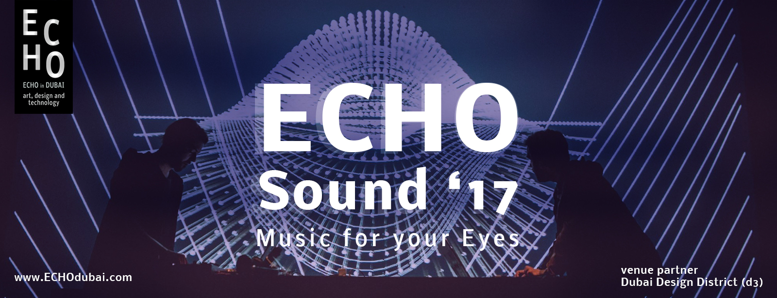 ECHO Sound'17 @ Dubai Design District (D3) from 14th-16th December 2017