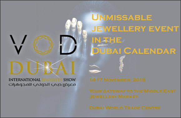 VOD Dubai International Jewellery Show from November 14 to 17, 2018
